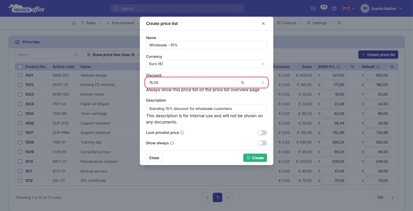 The Create price list window in Invoice Office over the price lists table, with Name, Currency, Description, Lock pricelist price and Show always fields — the Discount amount and its percent or euro selector are outlined in red